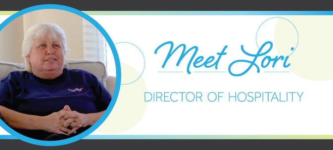 Meet Lori, Director of Hospitality
